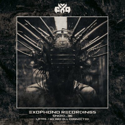 SNOID_36 - Latas / We Are All Connected