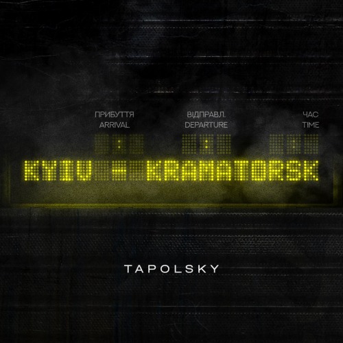 Tapolsky - Kyiv - Kramatorsk