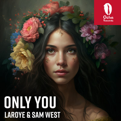 Laroye and Sam West "Only You"