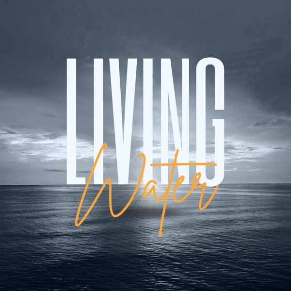 Living Water - Ignite Worship GLA