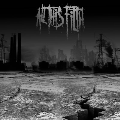 All This Filth - Still Bleeds My Heart