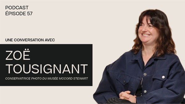 Une conversation avec Zoë Tousignant