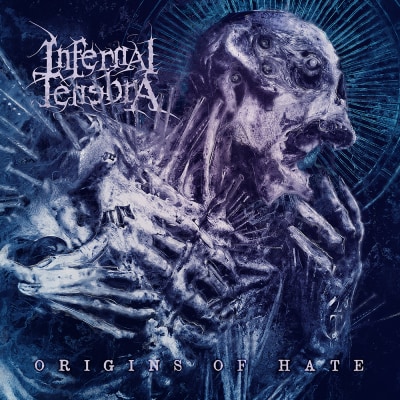 Infernal Tenebra - Origins of Hate