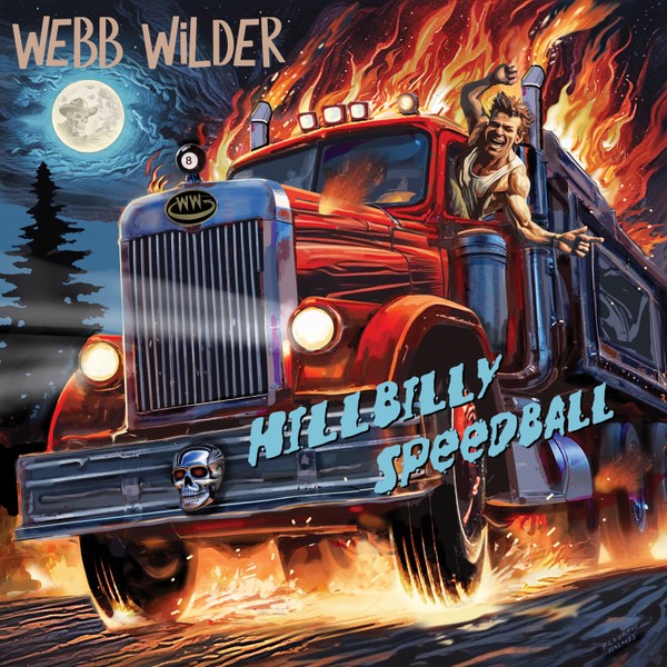 Webb Wilder - Hillbilly Speedball (Album)
