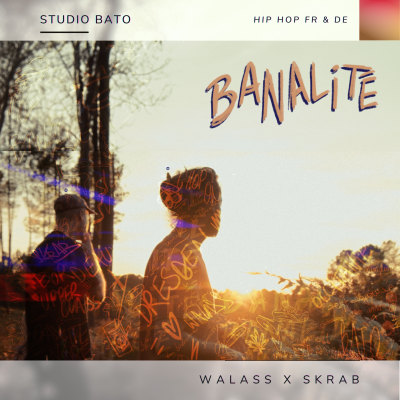 Walass X Skrab - Banalité