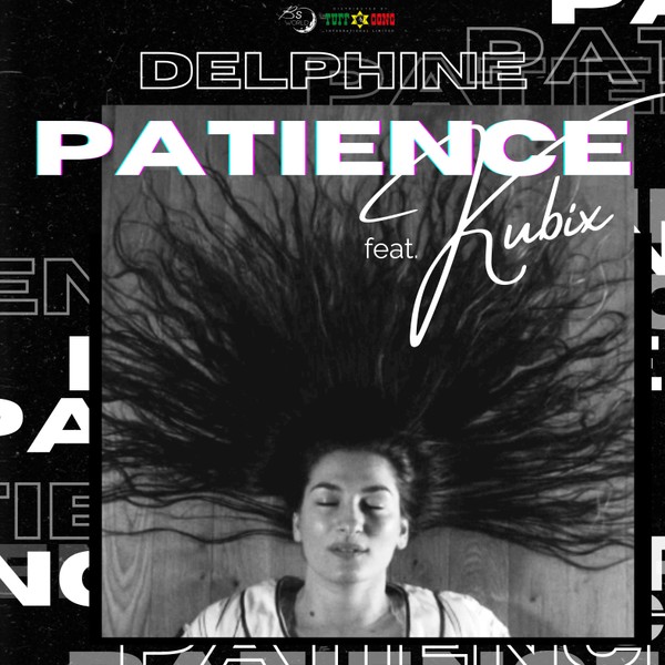 Delphine feat. Kubix - Patience