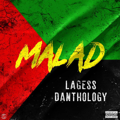 Lagess feat Danthology - Malad
