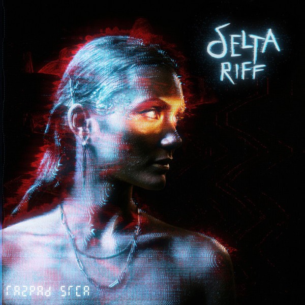 DELTA RIFF: Razpad srca