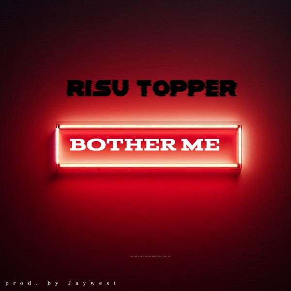 Bother Me