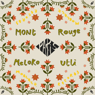 Mont Rouge (CH), Meloko, Utli - Paris