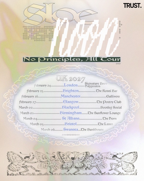 No Principles, All Tour - UK 2027 - Tickets