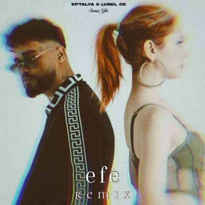 Eftalya Yağcı, Lvbel C5 - Sevmiş Gibi (Efe Nazioglu Remix)