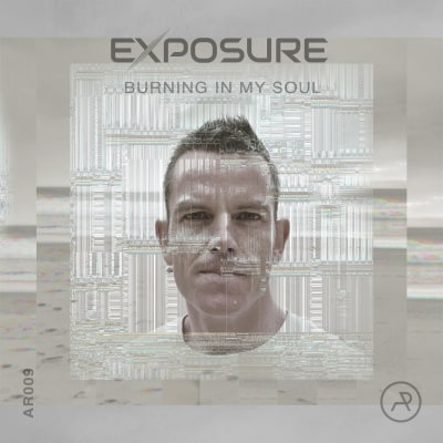 Exposure - Burning In My Soul (FREE DOWNLOAD)