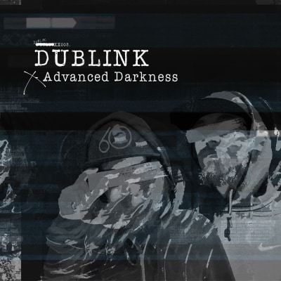 Dublink - Advanced Darkness