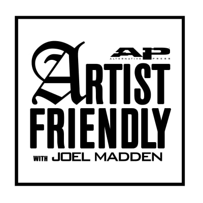 Artist Friendly with Joel Madden