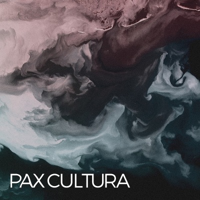 Pax Cultura Think You're So Wise  out now
