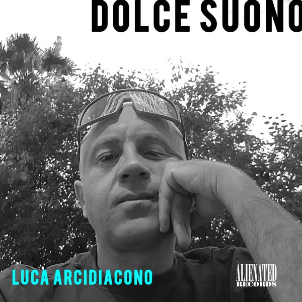 Luca Arcidiacono - Dolce Suono