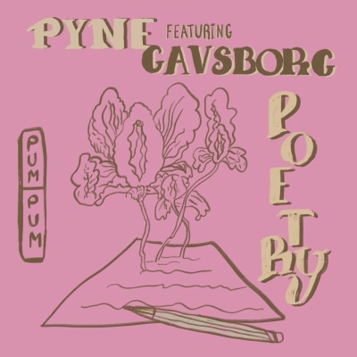 PYNE Ft Gavsborg - Pum Pum Poetry
