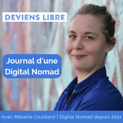 🎙️ Podcast Journal d'une Digital Nomad 