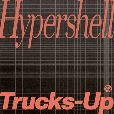 Trucks Up by Hypershell