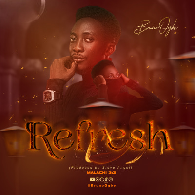 Refresh - Bruno Ogbe