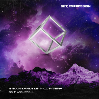 GrooveANDyes, Nico Rivera - Sci-FI Abduction