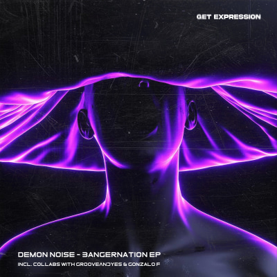 Demon Noise - Bangernation - Incl. GrooveANDyes, Gonzalo F Collabs