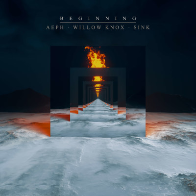 Aeph, SINK, Willow Knox - Beginning