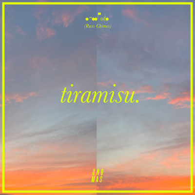 Russ Chimes - Tiramisu