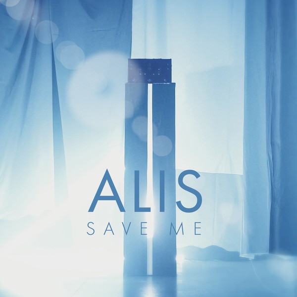 ALIS - Save Me