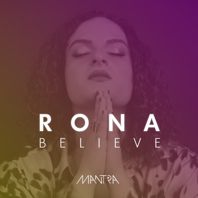 R O N A - Believe