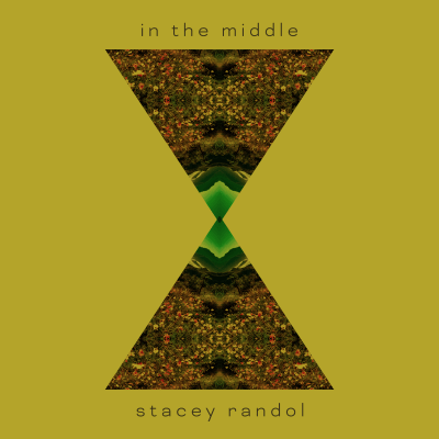 In the Middle by Stacey Randol