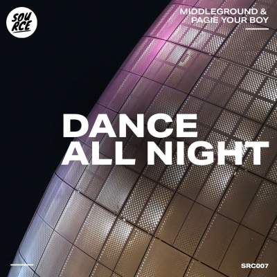 MiddleGround Feat. Pagie Your Boy - Dance All Night