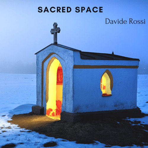 Sacred Space -DAVIDE ROSSI