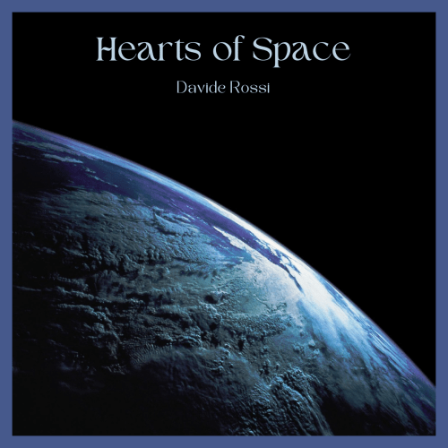 Hearths of Space - DAVIDE ROSSI