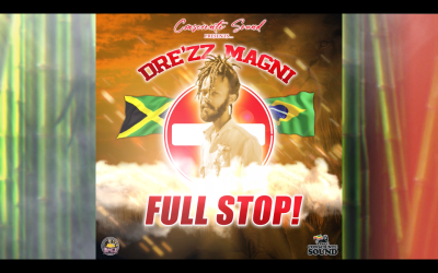 Dre'zz Magni x Consciente Sound "Full Stop!"