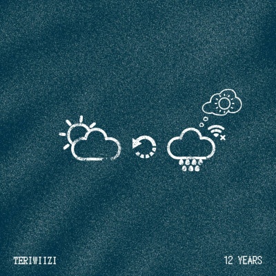 12 Years - Teriwiizi