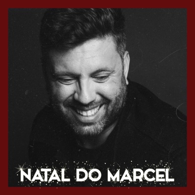 Natal do Marcel