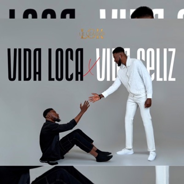 VIDA LOCA x VIDA FELIZ