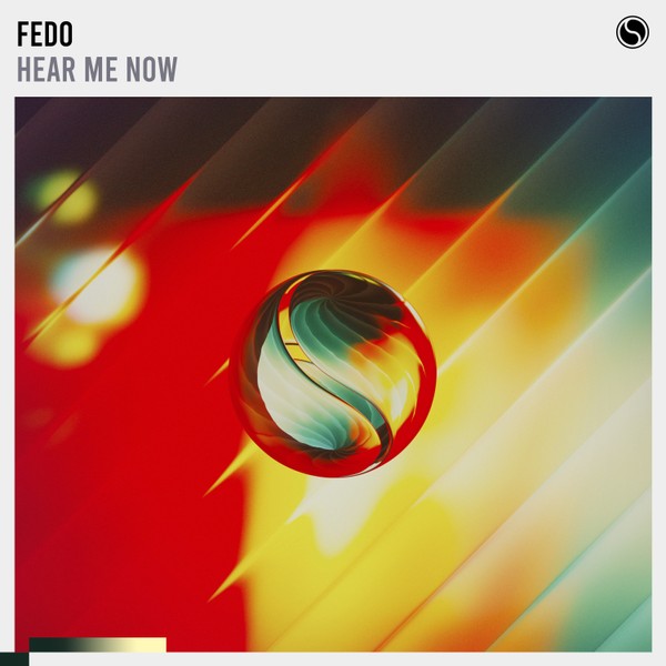 Fedo - Hear Me Now
