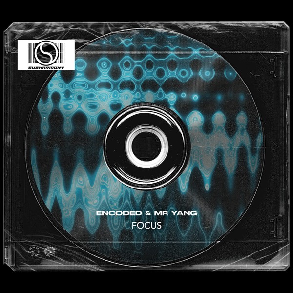 Encoded & Mr Yang - Focus