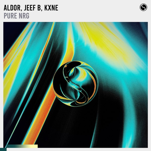 Aldor, Jeef B, KXNE - Pure NRG