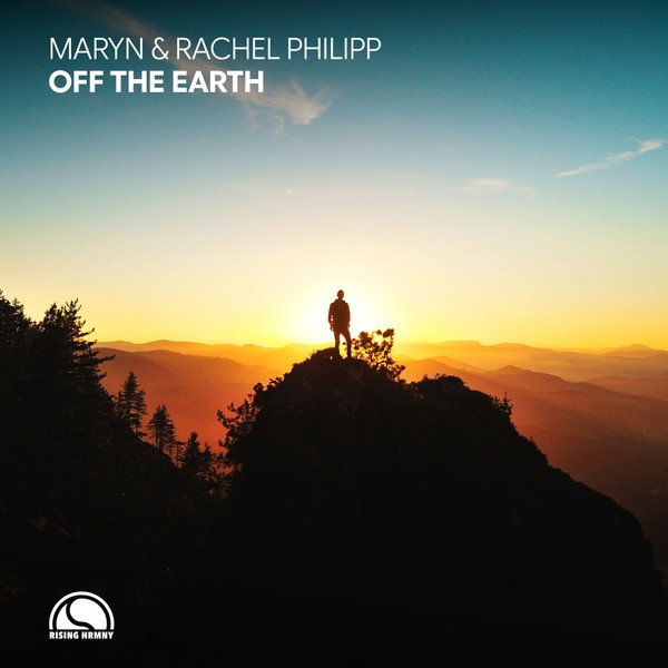 Maryn & Rachel Philipp - Off The Earth