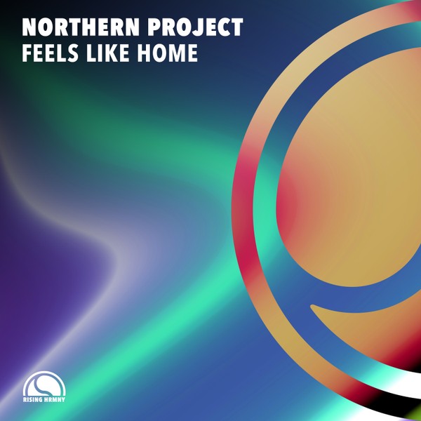 Northern Project - Feels Like Home