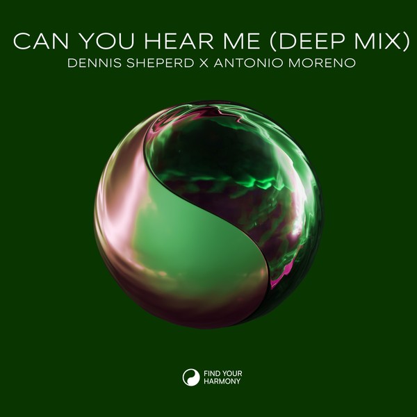 Dennis Sheperd x Antonio Moreno - Can You Hear Me (Deep Mix)