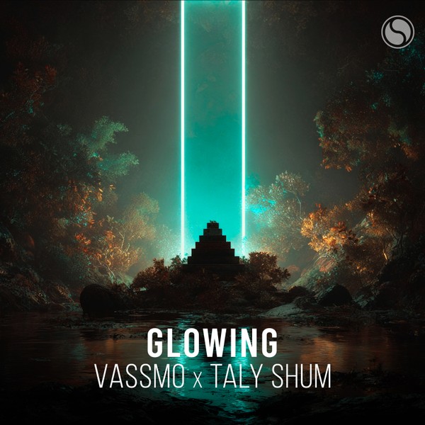 Vassmo & Taly Shum - Glowing