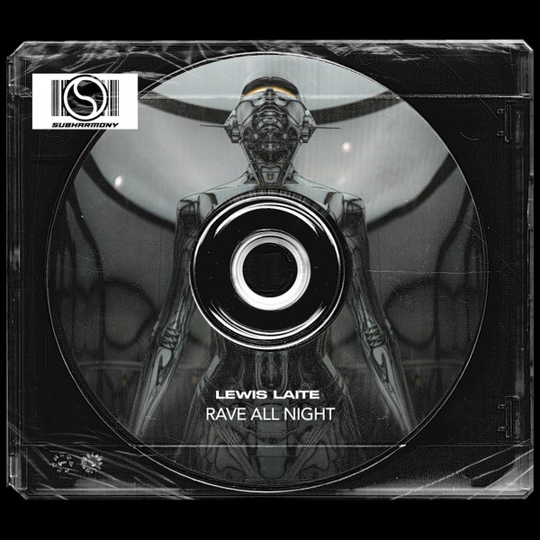 Lewis Laite - Rave All Night