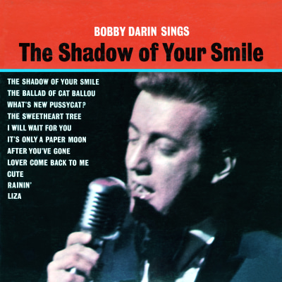 Bobby Darin Sings The Shadow Of Your Smile
