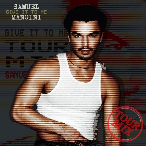 Give it to Me - Tour Mix