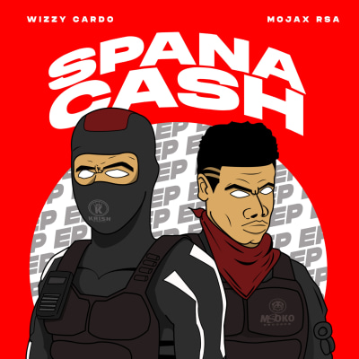 Wizzy Cardo & Mojax RSA - Spana Cash EP